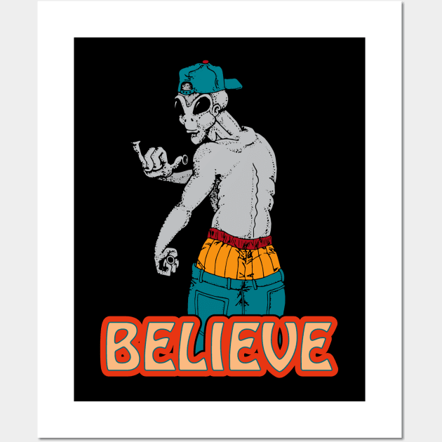 Alien Believe Wall Art by PEHardy Design